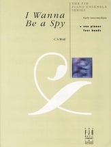 I Wanna Be a Spy piano sheet music cover